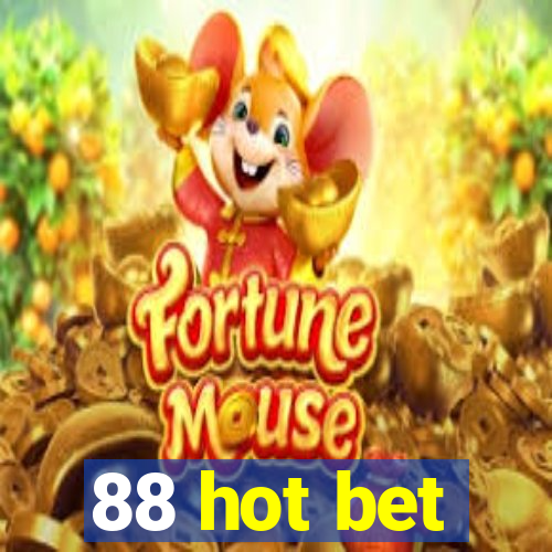 88 hot bet